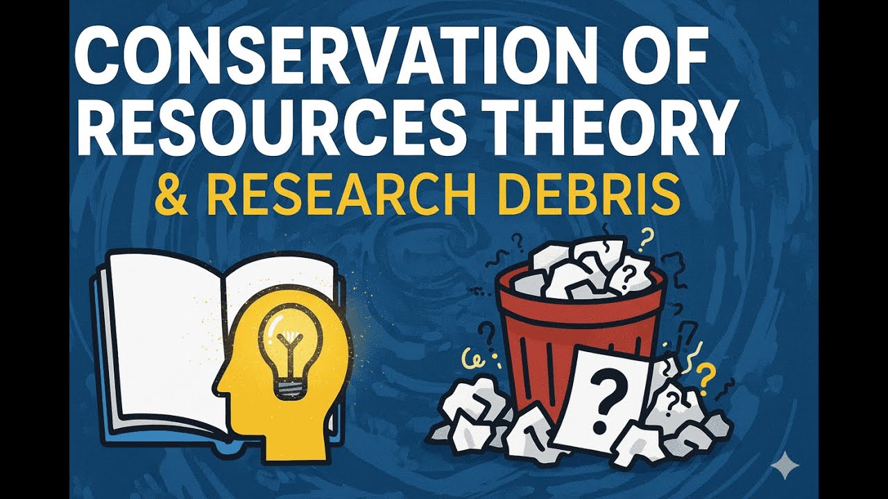 Conservation of Resources Theory