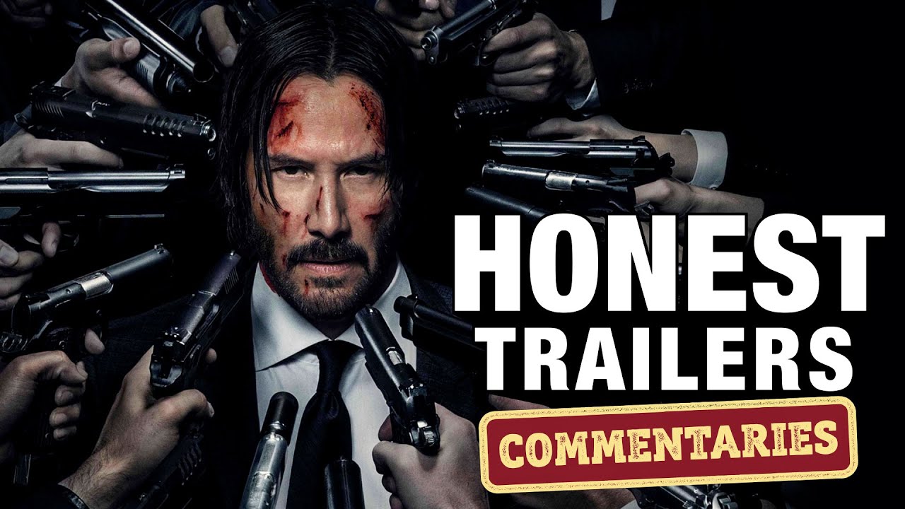 Honest Trailers Commentary | John Wick: Chapter 2 & Chapter 3 - Parabellum