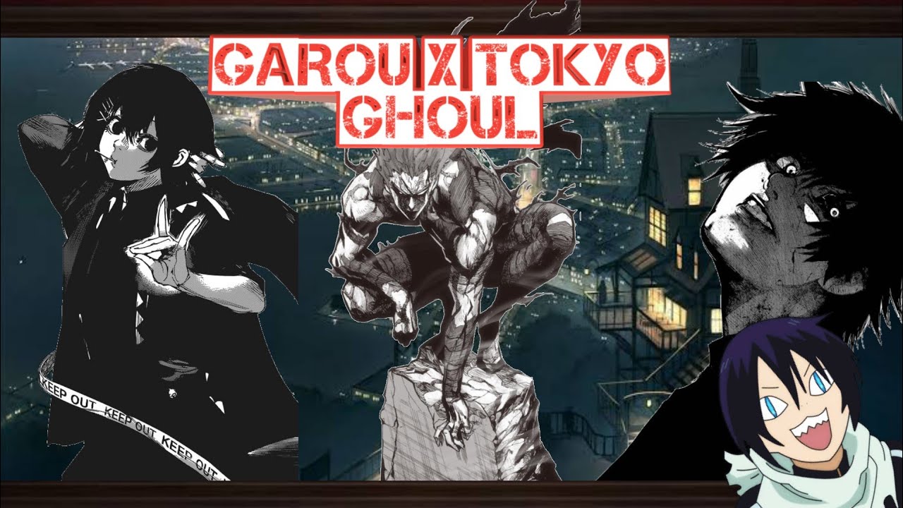¿Que hubiera pasado si garou caía en tokyo ghoul? CAP 1