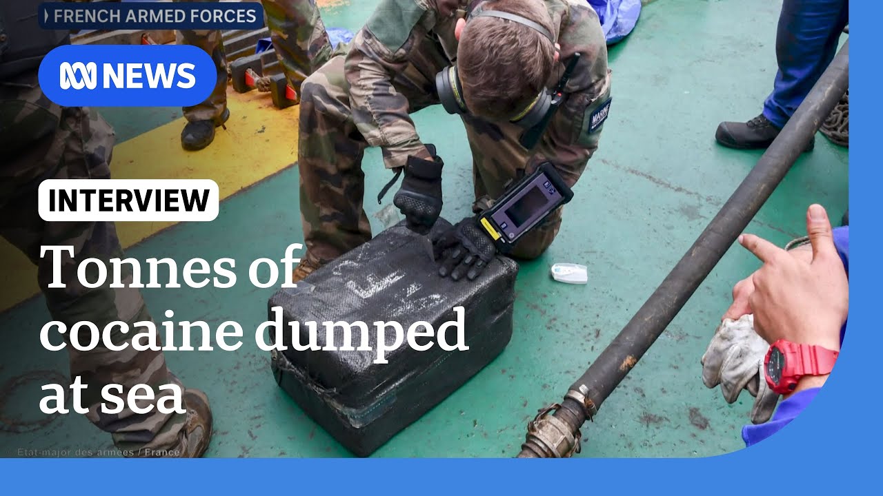 Why did the French military dump tonnes of cocaine into the sea?  | The World | ABC NEWS