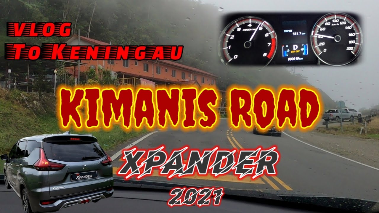 Mitsubishi XPANDER 2021 | Kimanis Road ~ VLOG to Keningau, Sabah.
