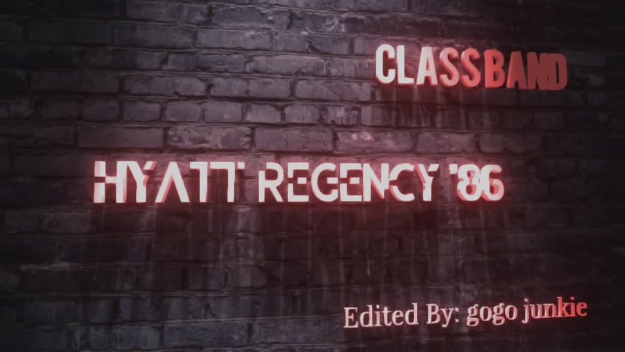 Class Band @Hyatt Regency '86