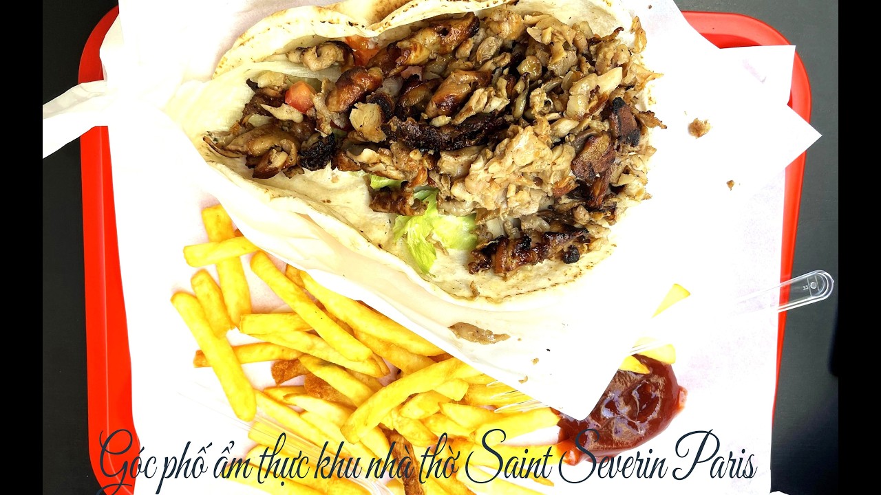 Góc phố ẩm thực gần nhà thờ Saint Severin Paris