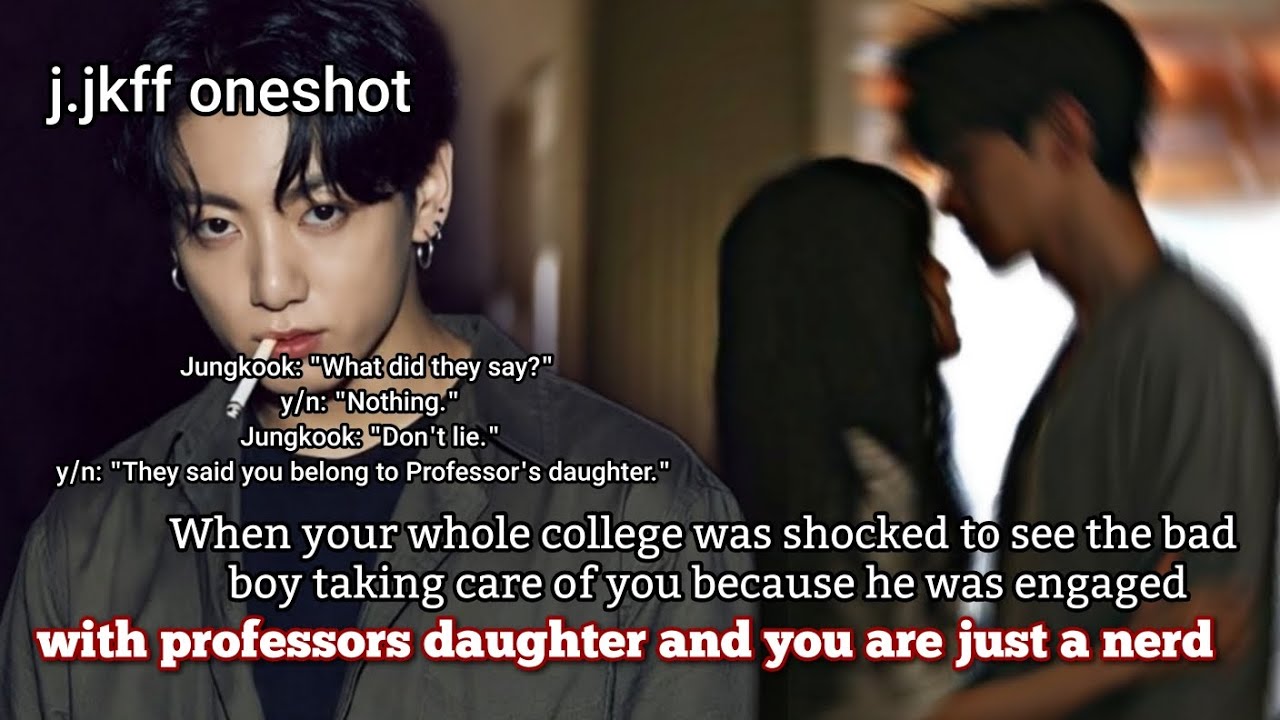 Когда весь ваш колледж был шокирован, увидев, как плохой парень заботится о вас, потому что он бы...