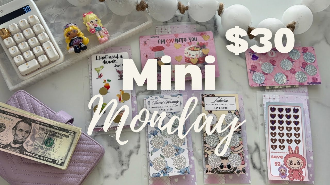 Mini Monday $30 | Saving Challenges 