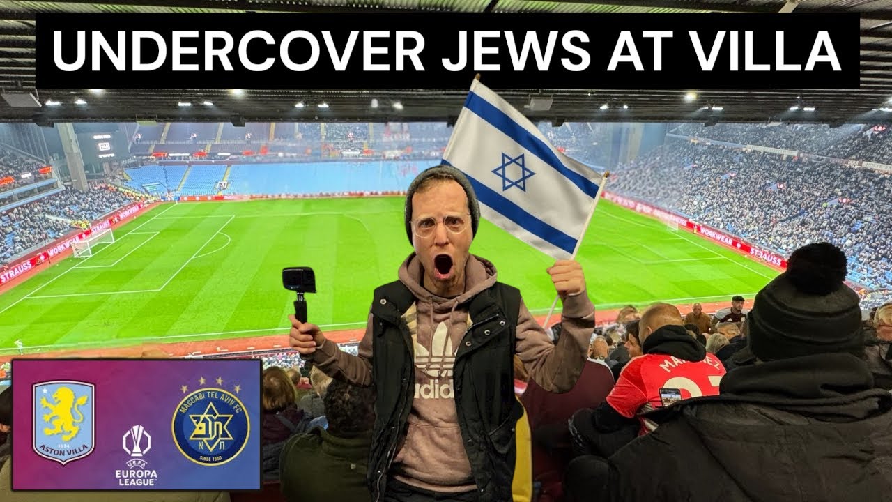 UNDERCOVER JEWS AT THE MACCABI TEL AVIV VS ASTON VILLA MATCH - Pro Palestine Protests didn&rsquo;t stop me