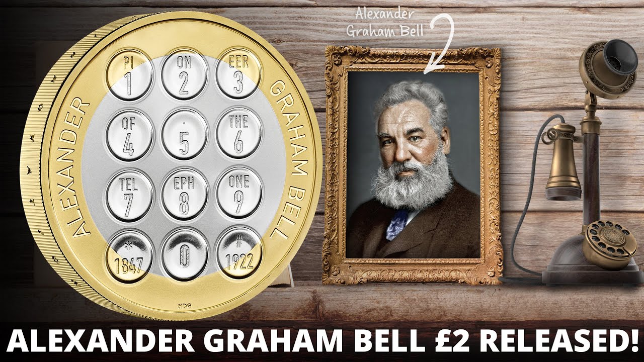 Alexander Graham Bell £2 Released!