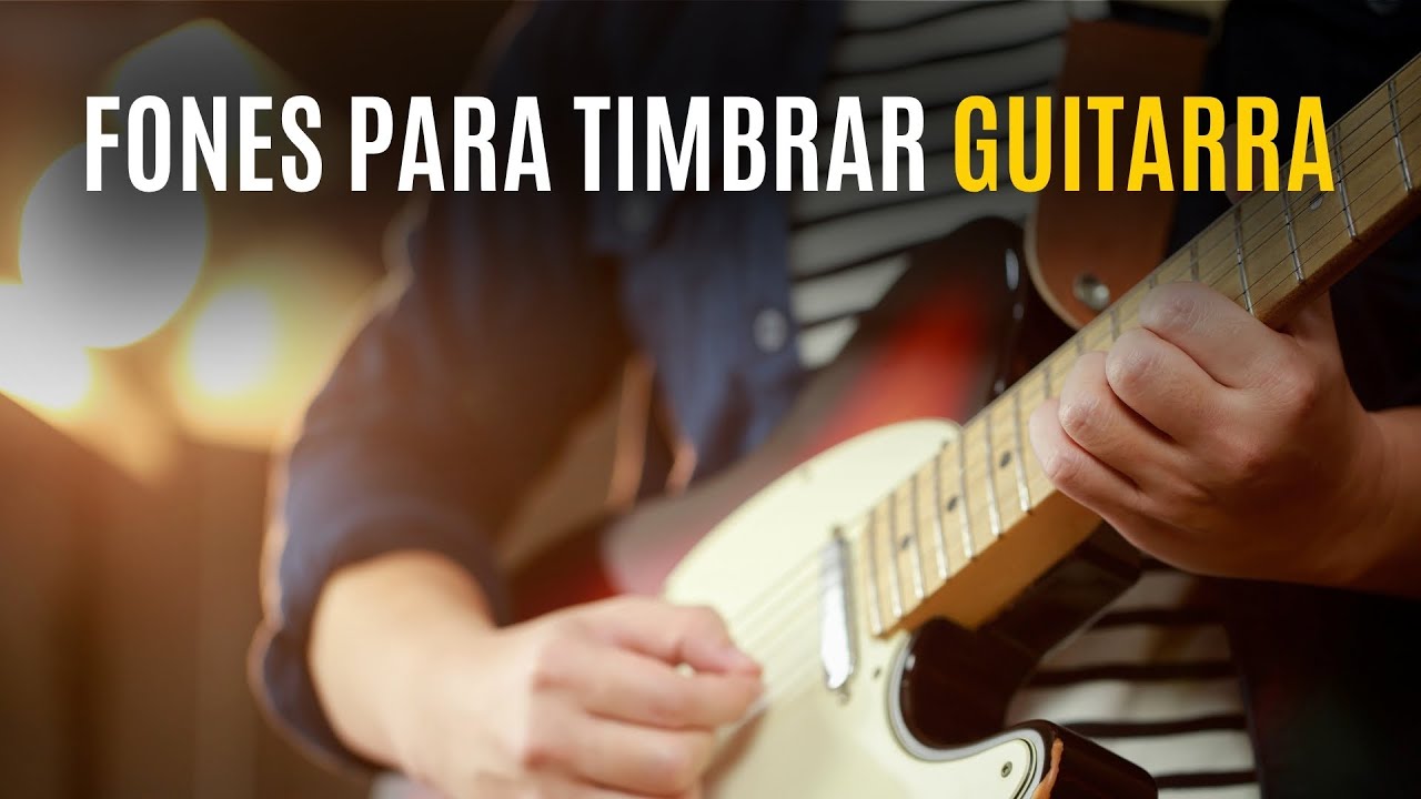 Melhores Fones pra Timbrar Guitarra