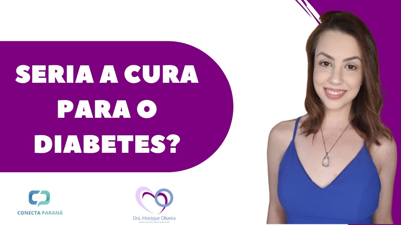 SERIA A CURA PARA O DIABETES TIPO 1? | Estudo com células-tronco