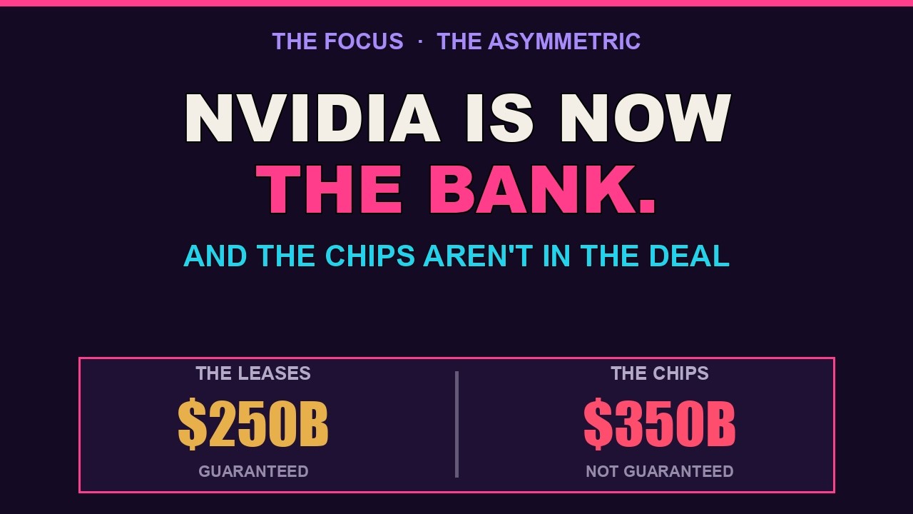 Nvidia Is Now the Bank: The $250 Billion Detail Nobody Read