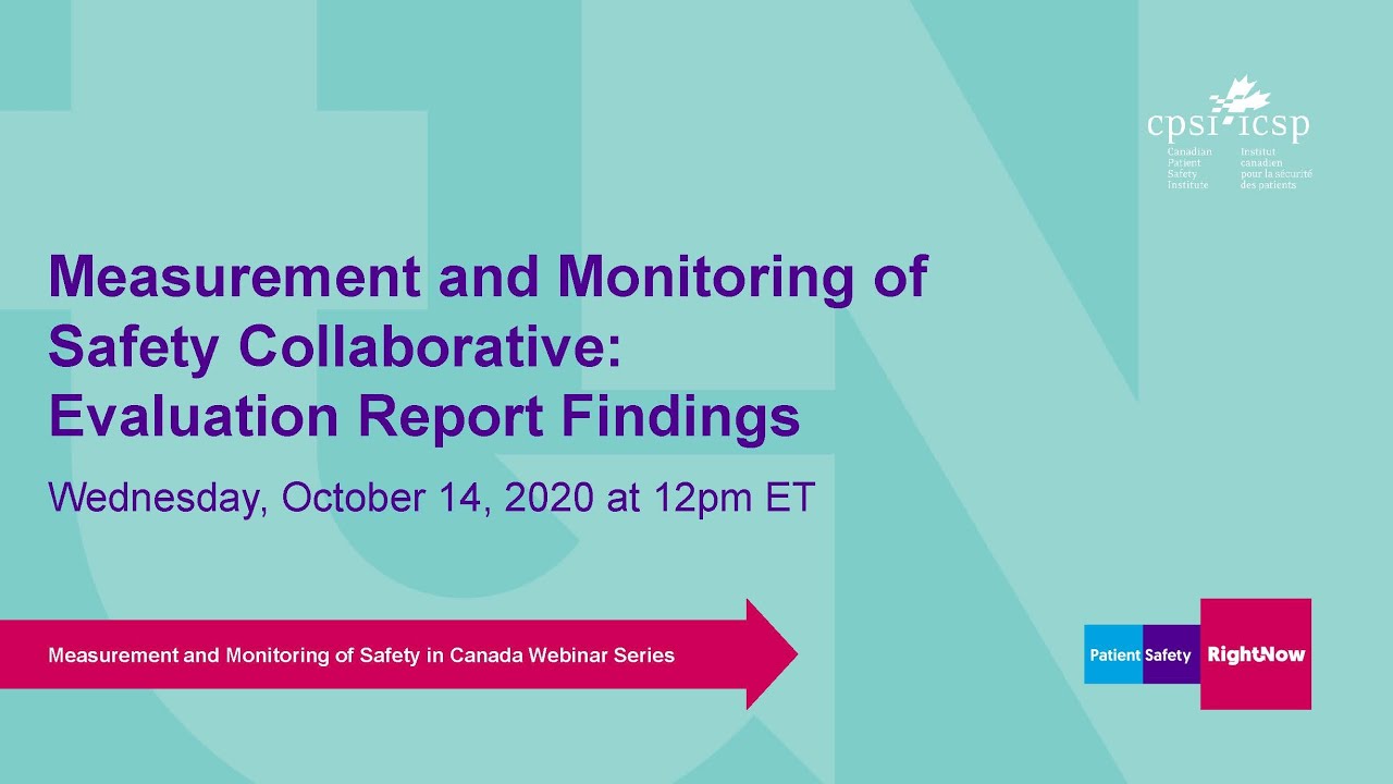 Measurement and Monitoring of Safety Collaborative - Evaluation Report Findings