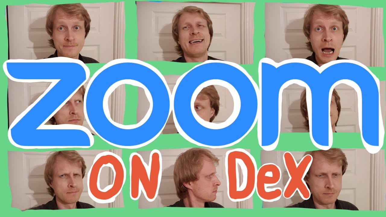 Zoom Meetings on Samsung DeX