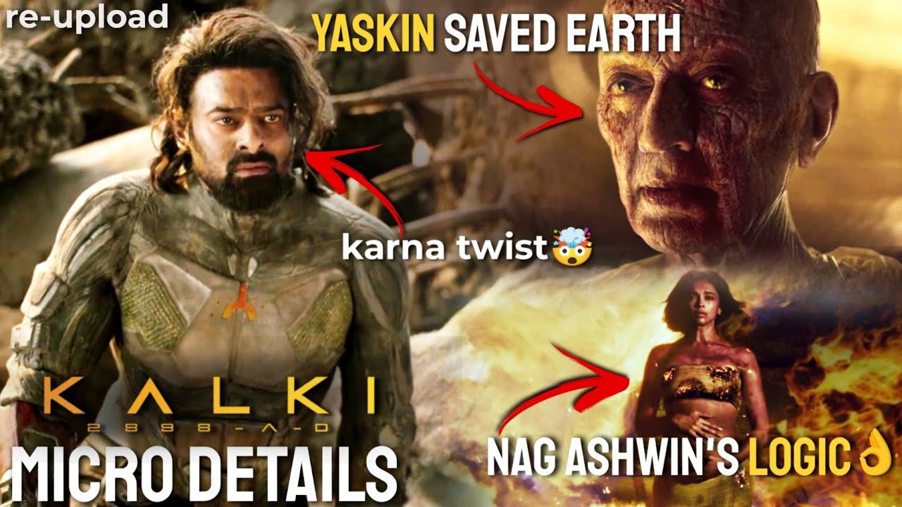 Kalki 2898 AD Movie Micro Details | Kalki Movie Breakdown | Part - 1 | Vithin Cine | RE-UPLOAD