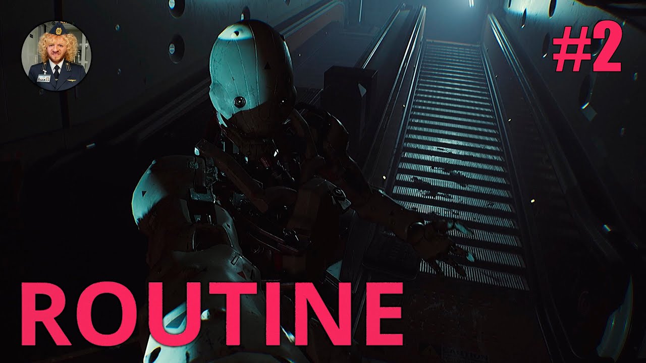 ROUTINE | СТРИМ ПРОХОЖДЕНИЕ #2