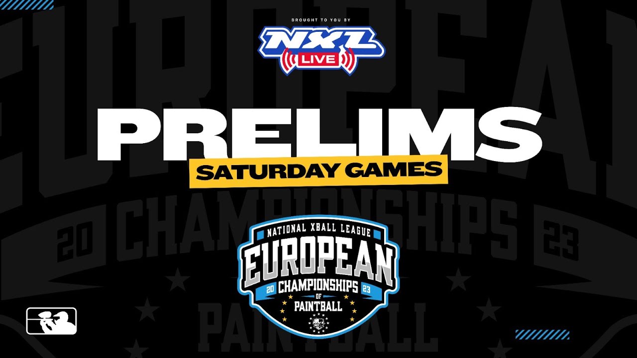 2023 NXL European Championships (Saturday Prelims) Presented by Major League Paintball (Dreux, FR)