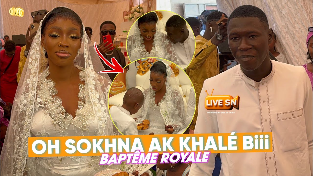 oH NDEYSAN SOKHNA DIOYNA ak KHALÉ Bii😭 L’ARRIVÉE SPECTACULAIRE AVEC SEGA / BAPTÊME ROYALE #livesn 