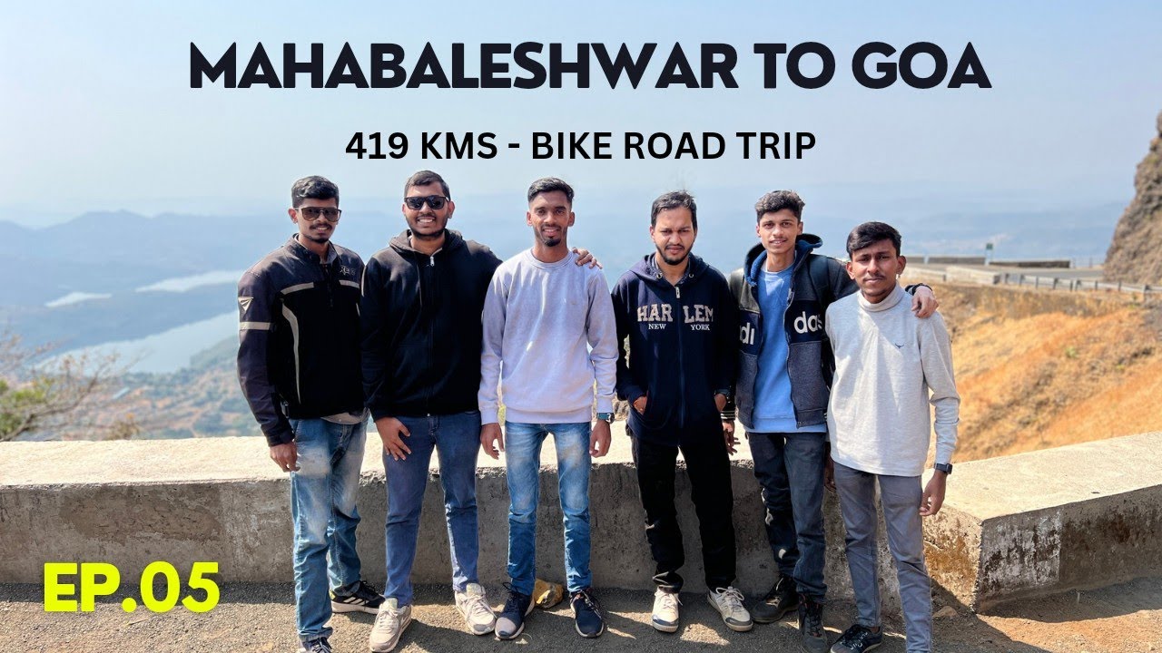 Mahabaleshwar To Goa I Road Trip I Ep 05 I