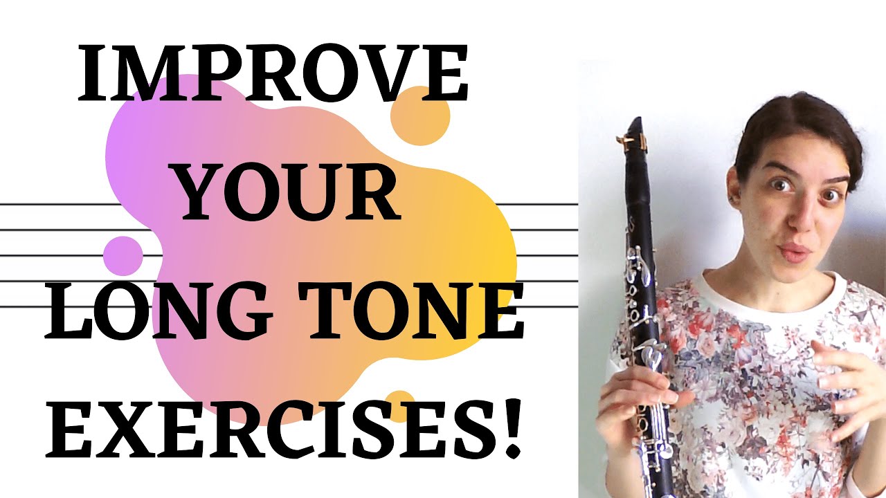 Improve your long tone exercises !