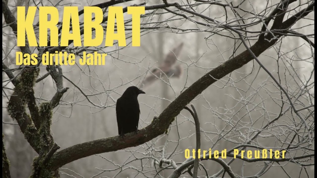 Otfried Preussler - Krabat - Das dritte Jahr 3/3
