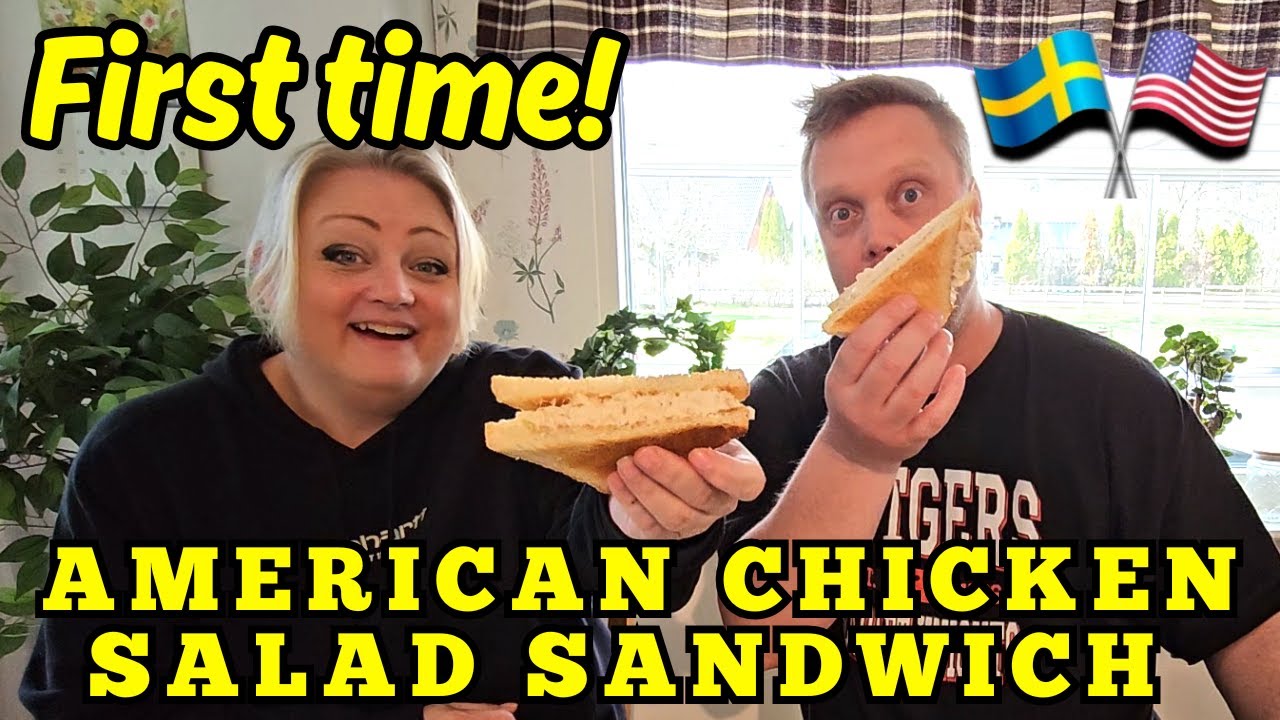 Swedish couple try Chicken Salad Sandwich for the First time!