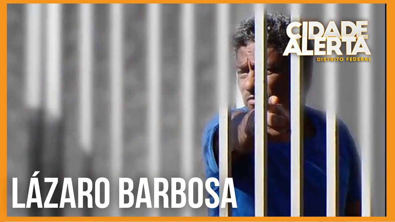 Pai de Lázaro Barbosa fala sobre os crimes cometidos pelo filho