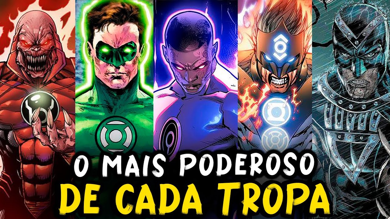 O LANTERNA MAIS PODEROSO DE CADA TROPA DOS LANTERNAS NA DC COMICS
