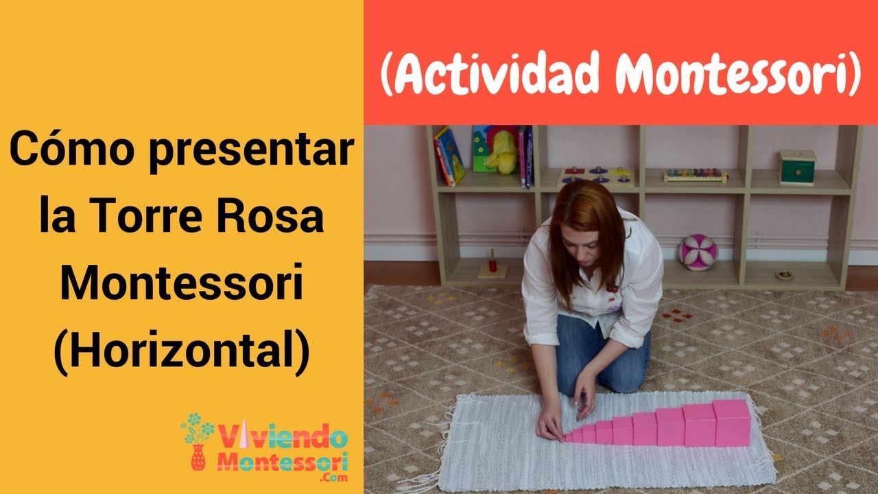 Cómo presentar la Torre Rosa Montessori (Horizontal)
