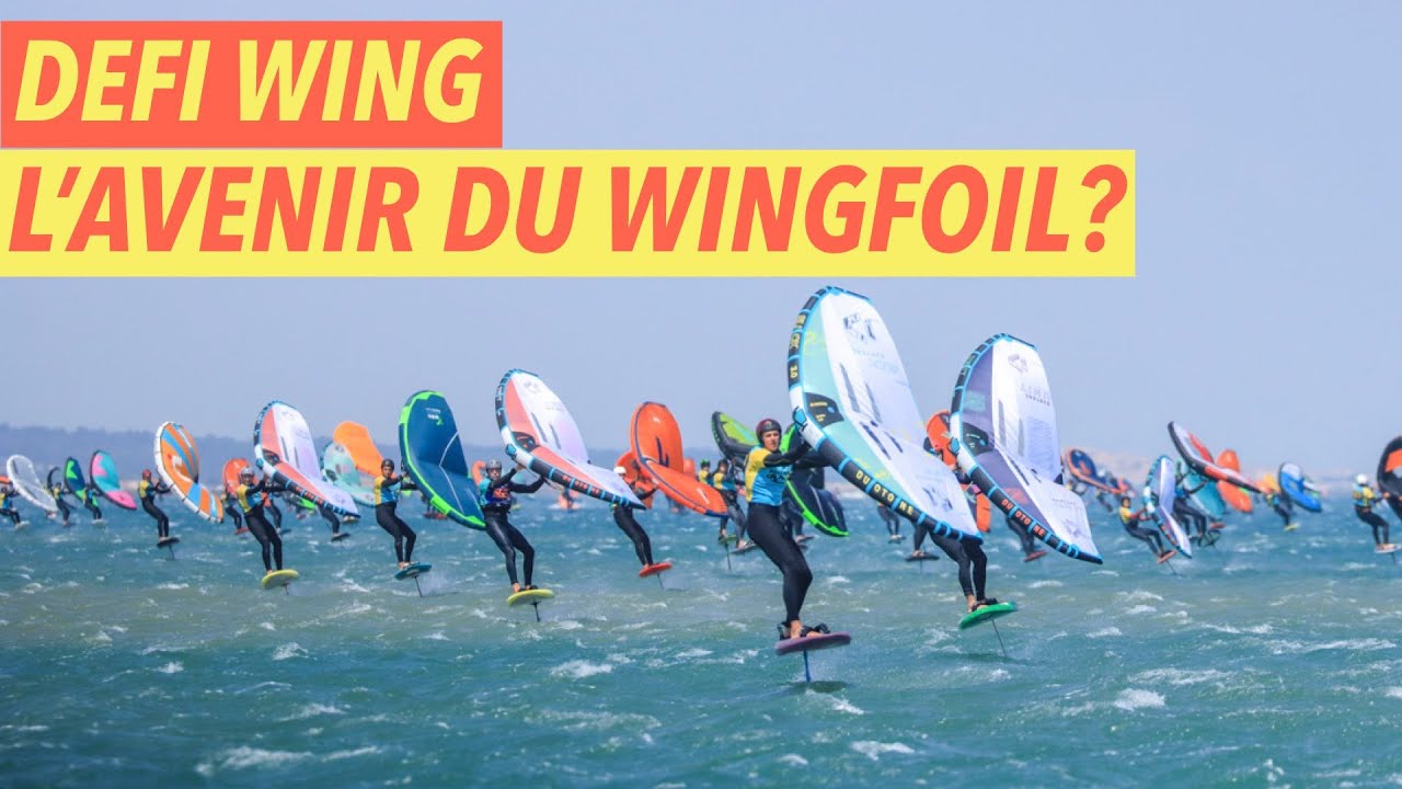 Defi Wing Gruissan 2023: que retenir du plus gros évent wingfoil au monde?