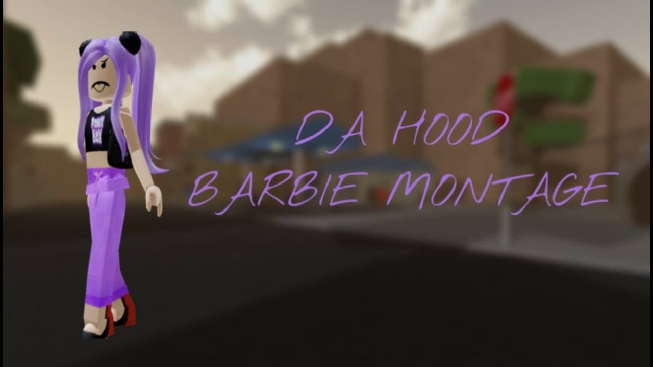 Da Hood Barbie Montage - Roblox