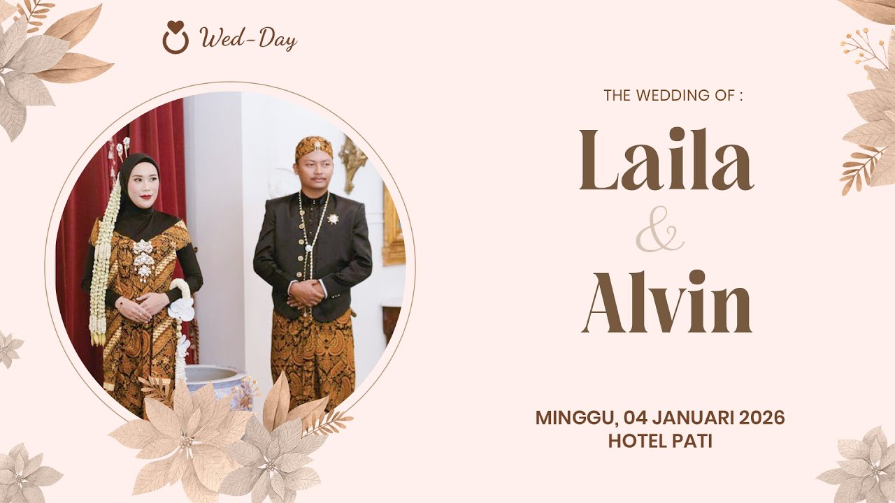 THE WEDDING LAILA & ALVIN