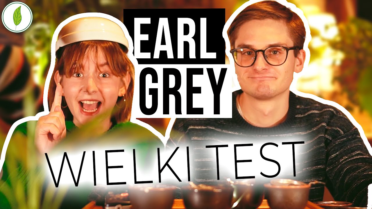 WIELKI TEST HERBATY EARL GREY
