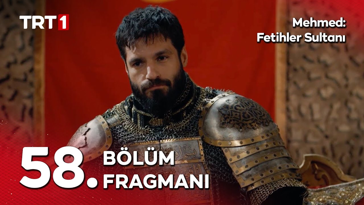 Mehmed: Fetihler Sultanı 58. B&ouml;l&uuml;m Fragmanı