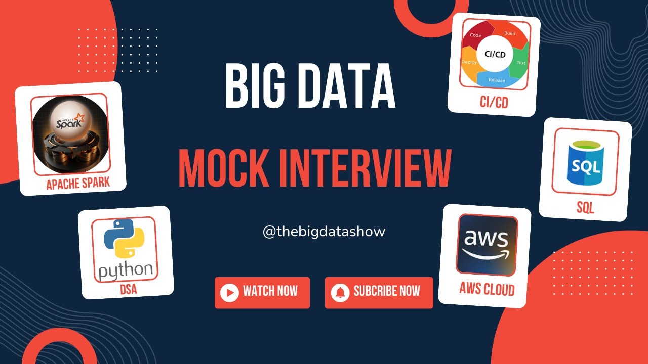 Big Data Mock Interview