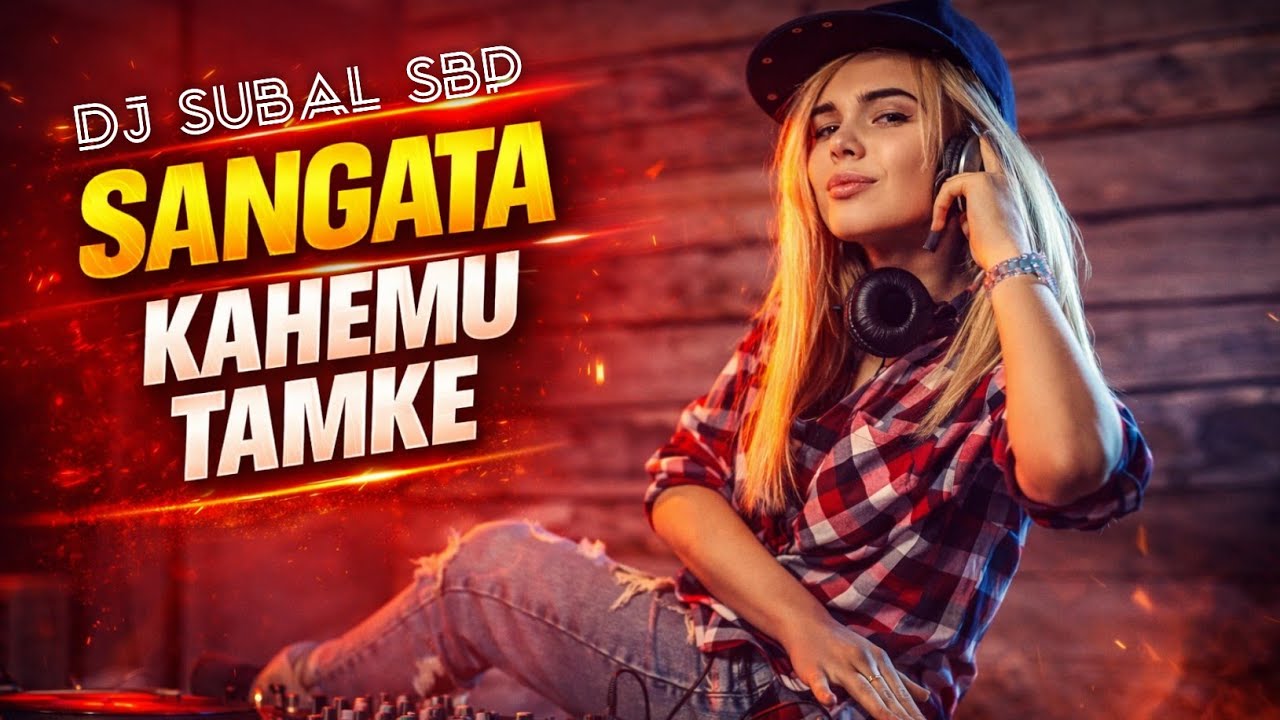 SANGATA KAHEMU TAMKE (Sambalpuri Remix) 2026