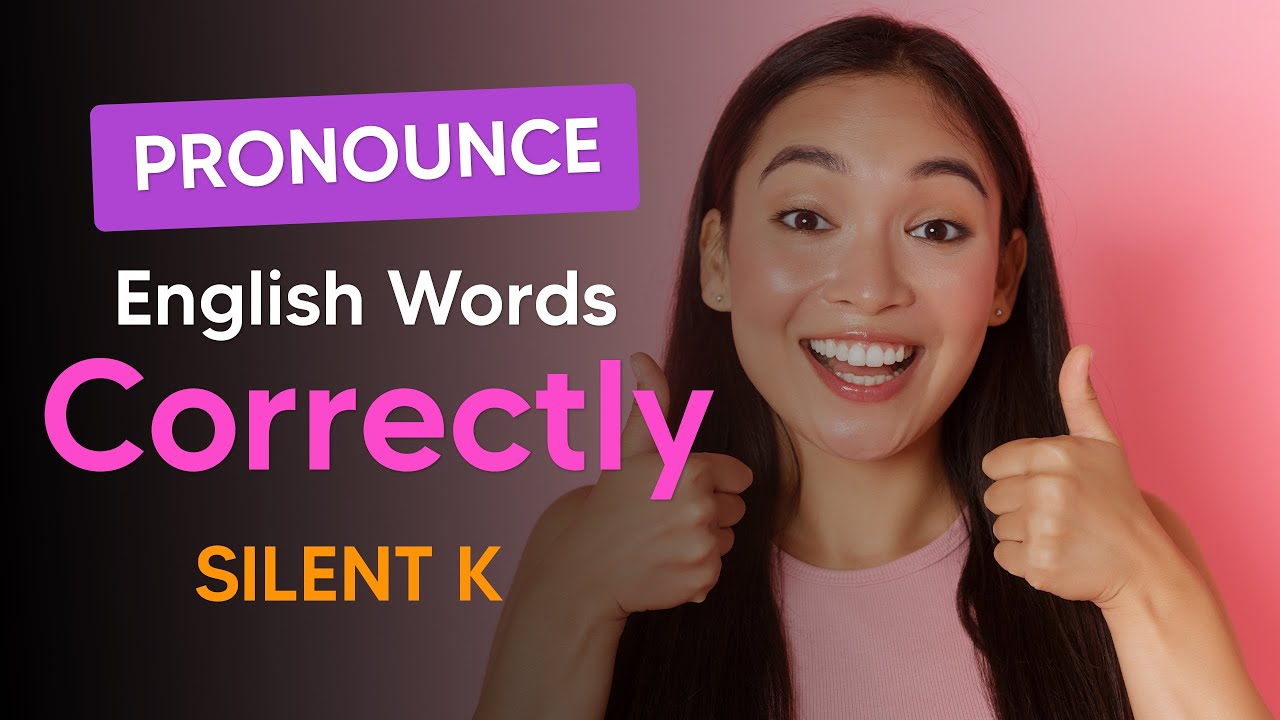 English Pronunciation Practice - Silent K | #shorts