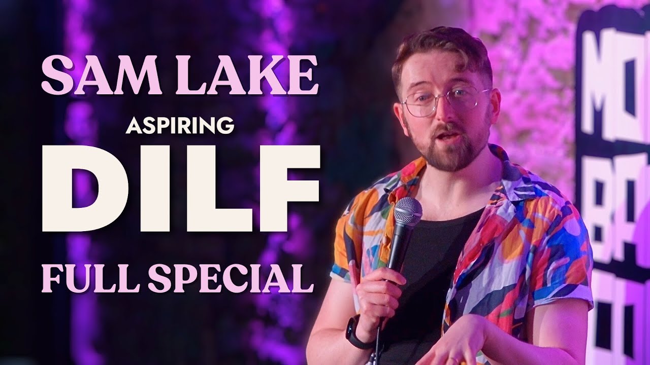 Sam Lake: Aspiring DILF | Full Comedy Special