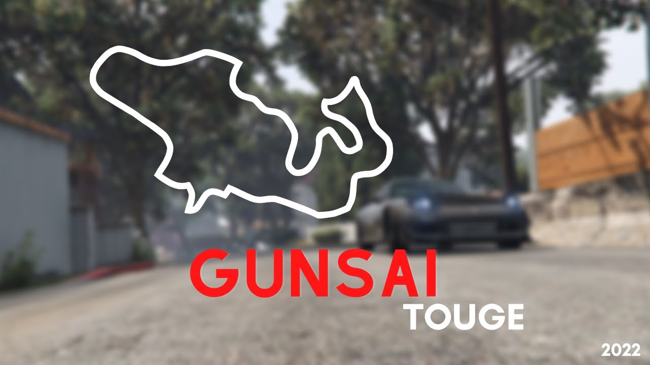 GTA V Custom Tracks - GUNSAI TOUGE