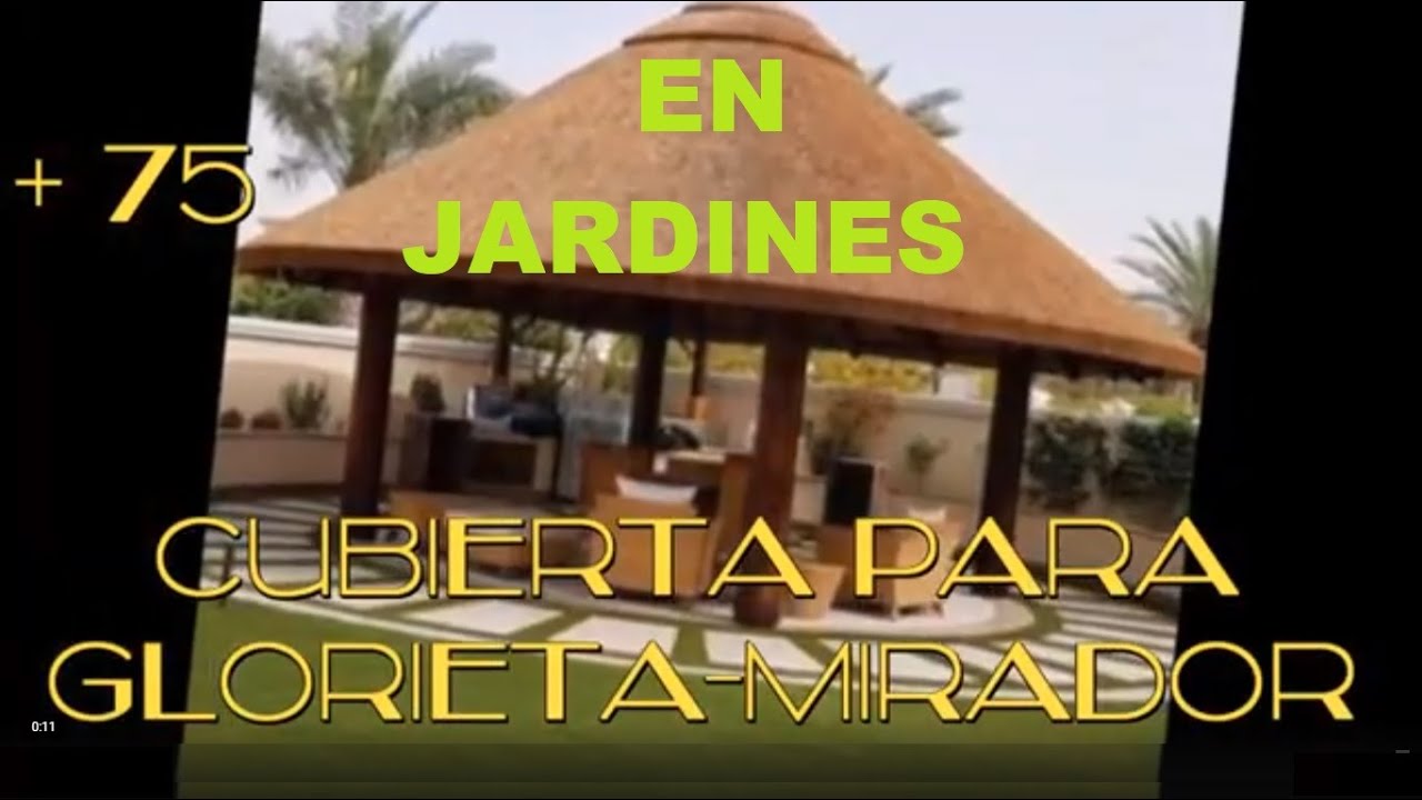 ☘🌵🌻🏡 +50 CUBIERTAS DE QUIOSCOS GLORIETA en JARDIN /cubiertas de quioscos mirador glorieta plataforma