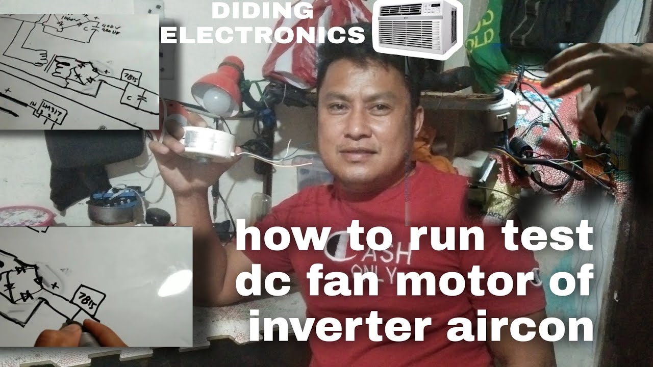 How to run test Dc fan motor of inverter aircon