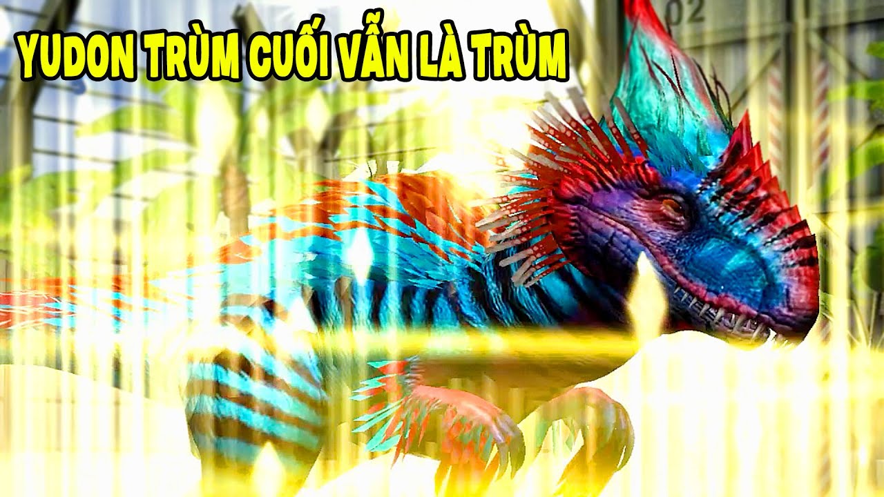 JURASSIC WORLD MOBILE YUDON KHỦNG LONG TỪNG ĐỨNG TRÊN VẠN LOÀI VẪN CÒN TOP KHỦNG LONG?