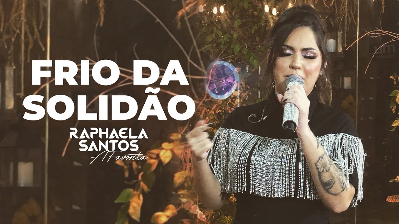 @RaphaelaSantosAFavorita - Frio da Solid&atilde;o (Live Show 2021)