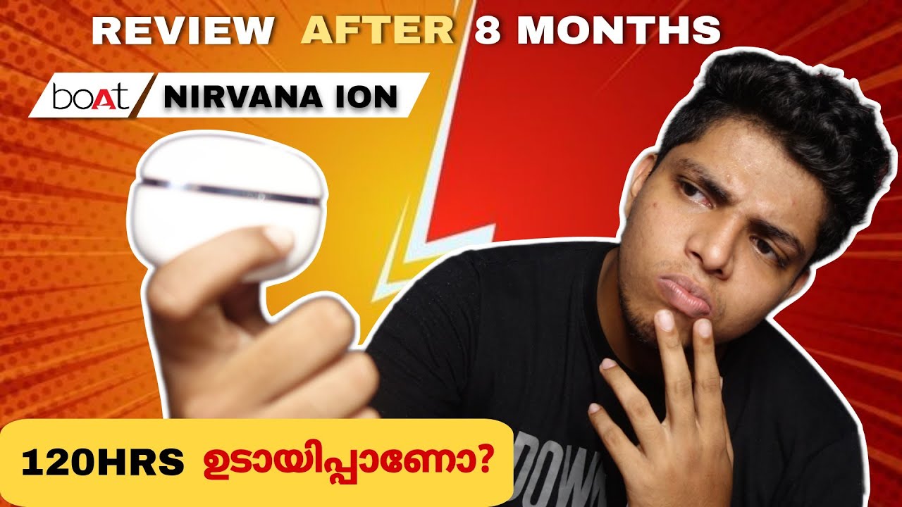 boAt Nirvana Ion | The Late Review After 8 Months | 120Hr ഉടായിപ്പാണോ?