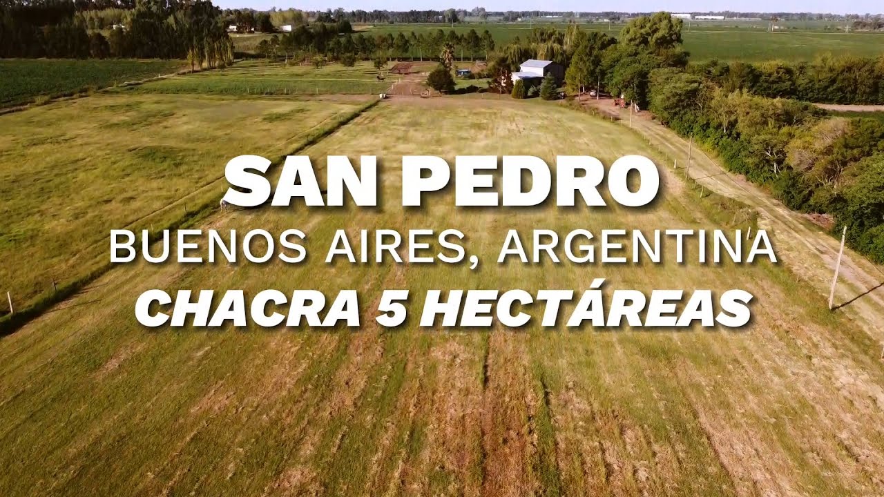 Chacra de 5 hectáreas en venta a 120 minutos de Capital Federal