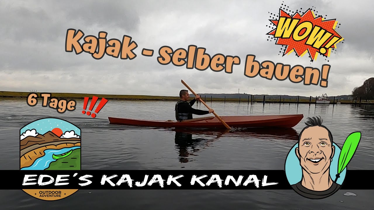 Kajak selber bauen!