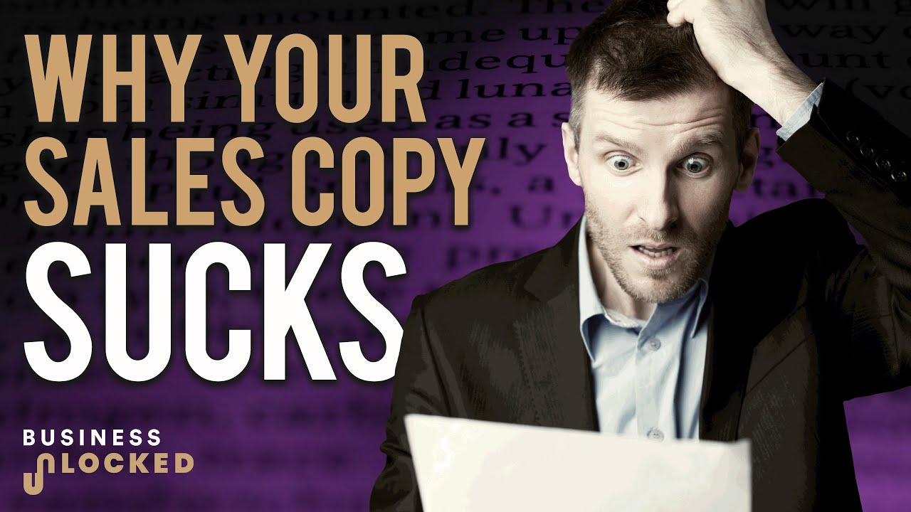 Why Your Sales Copy Sucks