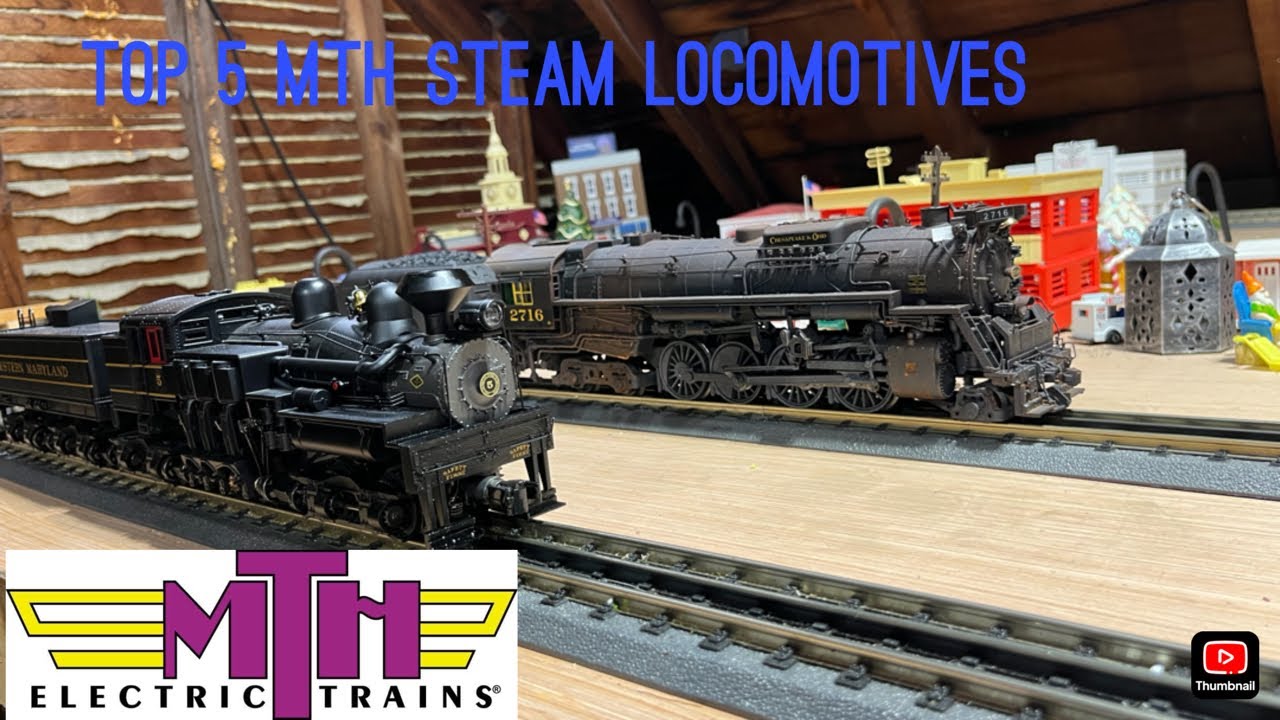 top 5 MTH steam locomotives Model Trains