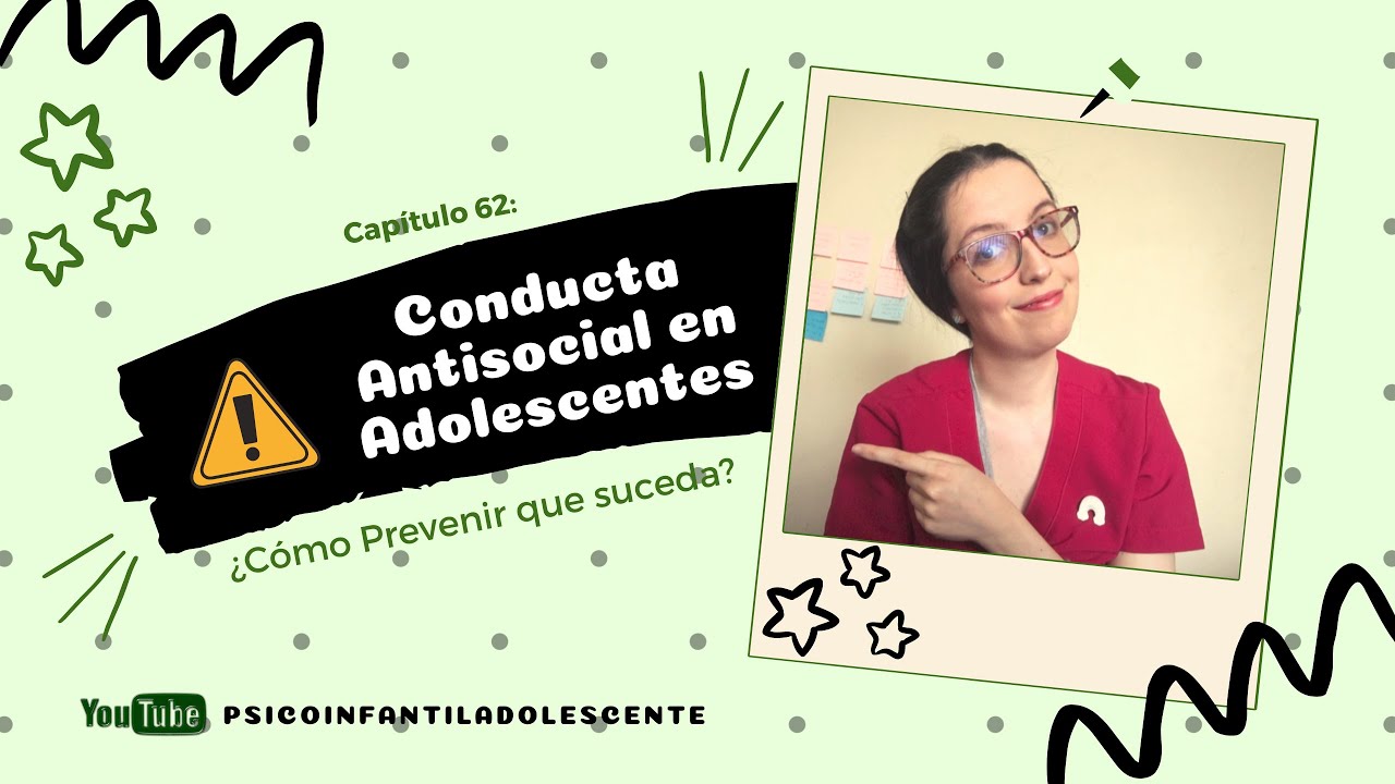 ⚠ Conducta Antisocial en ADOLESCENTES: ¿Cómo Prevenirlo? I Trastornos psicológicos