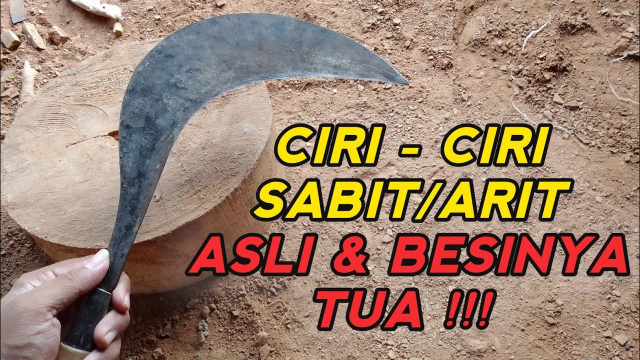 Ciri - ciri sederhana sabit/arit pengaritan yg asli, awet & dari besi tua !!! | Rohmadso