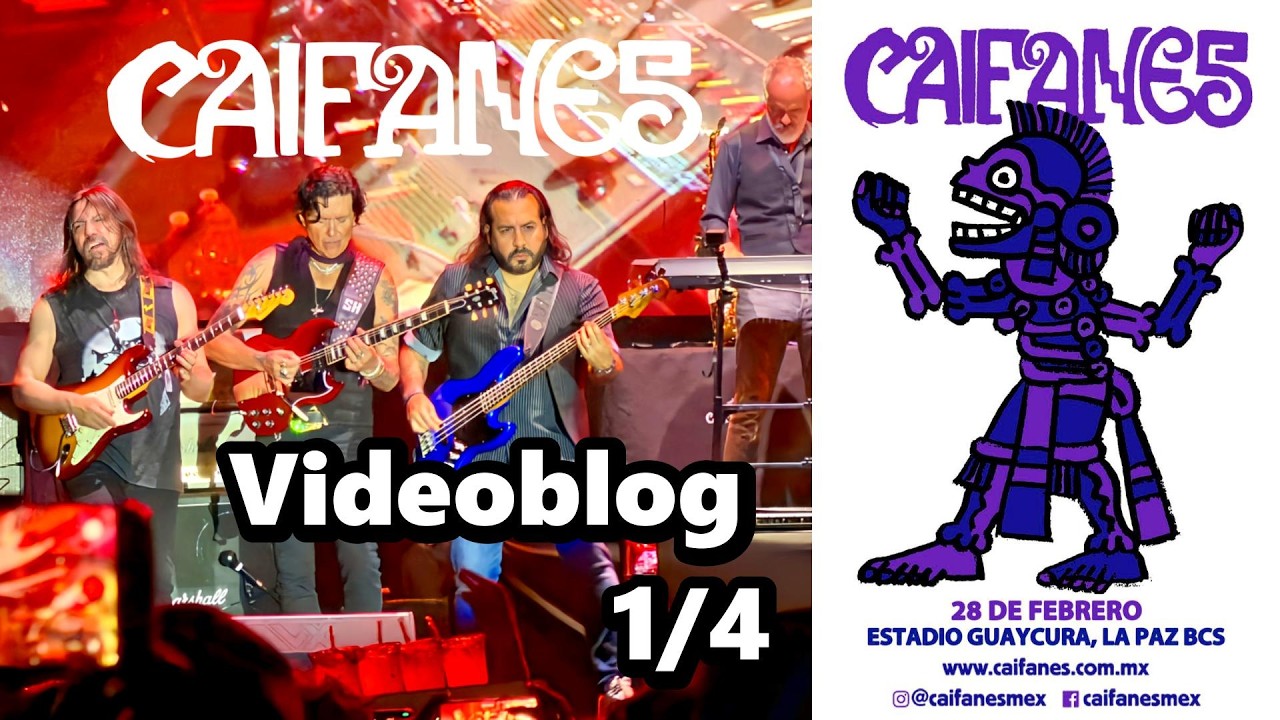 Así Fue El IMPRESIONANTE Concierto De CAIFANES En LA PAZ, B.C.S.  VIDEOBLOG 1/4 (sábado 28/02/2026)