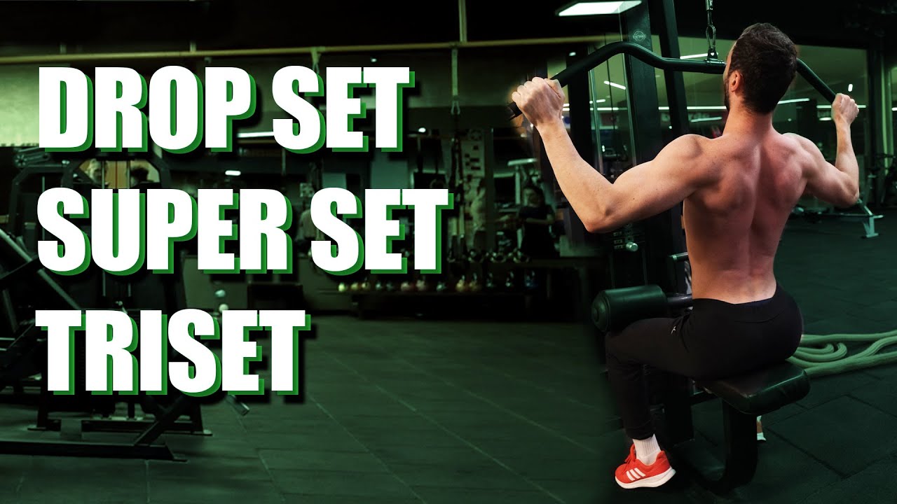 Sistem Antrenmanı  | Drop Set, Süper Set, Triset Nedir ?